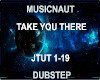 Take U There