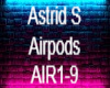 Astrid S Airpods