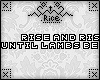 |Rice| LambsBecomeLions