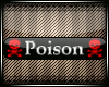 © Poison
