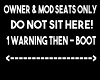 *UPDATEDOwners seat sign
