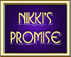 NIKKI'S PROMISE