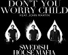 Dont You Worry Child