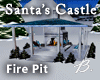 *B* Santa Castle FirePit