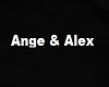 Ange & Alex