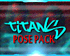 J∆ Titans PosePack+6