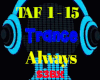 Trance -Always