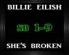 Billie Eilish~She's Brkn