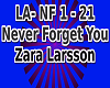LA- Never Forget You
