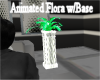 Animated Flora w Base