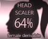 Head Scaler 64%