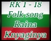 Raina Knyaginyu Folksong