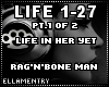 P1-Life In Her Yet