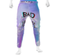 !!BADVIBES/PANTTS
