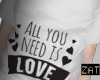 All You Need Is Love ✠