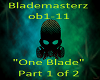 Blademasterz 1 Blade P.1