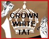 Crown White Tat
