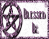 Blessed Be Purple