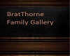 (F)BratThorne Family Gal