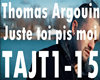 Thomas Argouin Juste toi
