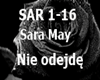 Sara May Nie odejde