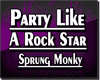 Party Like A Rockstar 1