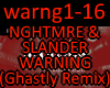 Warning (Ghastly Remix)