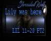 ~Lily Was Here~ 11-20