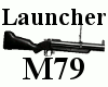 Launcher M79