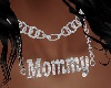 Mommy Chain