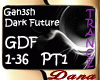 Gan3sh - Dark Future pt1