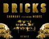 #Carnage/Migos-Bricks