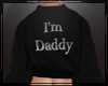 + I'm Daddy Crew