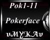 POKERFACE