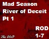 Mad Season River Deceit