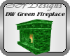 DW Green FirePlace