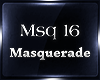 Masquerade
