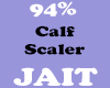94% Calf Scaler