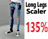 Long Leg 135% Scaler
