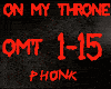 PHONK-ON MY THRONE