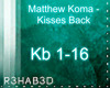 Matthew Koma-Kisses Back