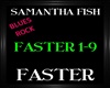 Samantha Fish ~ Faster