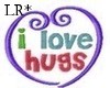 I Love Hugs