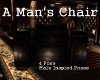 !T A Man's Chair
