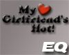 -EQ-My GFs HoT Sticker-