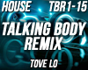 House Talking Body Remix