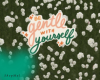 Be gentle babes