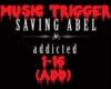 Saving Abel- Addicted