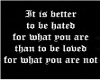 ~CC~Better To be Hated
