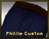 E | Phil's Pants